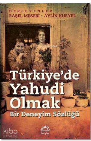 Türkiye de Yahudi Olmak