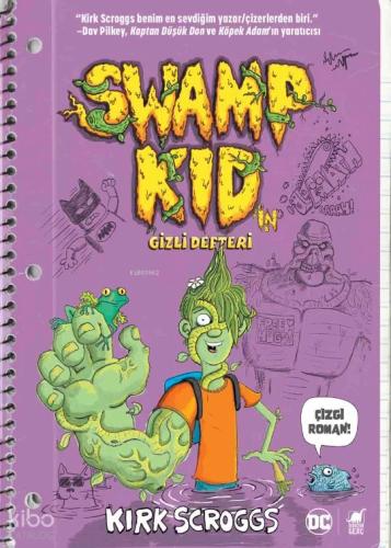 Swamp Kıd in Gizli Defteri