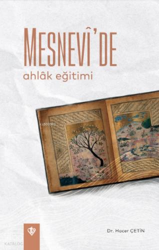 Mesnevi de Ahlak Eğitimi