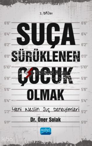 Suça Sürüklenen Çocuk Olmak