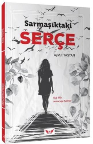 Sarmaşıktaki Serçe