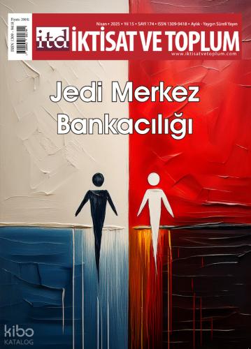 İktisat ve Toplum Dergisi Sayı 71