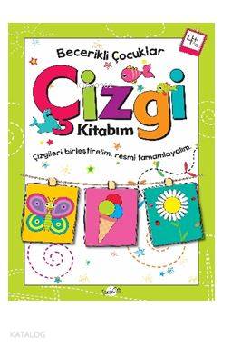 Çizgi Kitabım 4 Yaş Becerikli Çocuklar