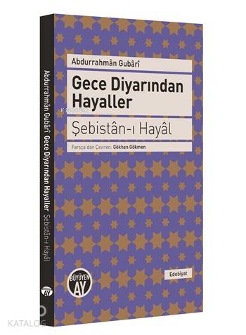 Gece Diyarından Hayaller Şebistan ı Hayal