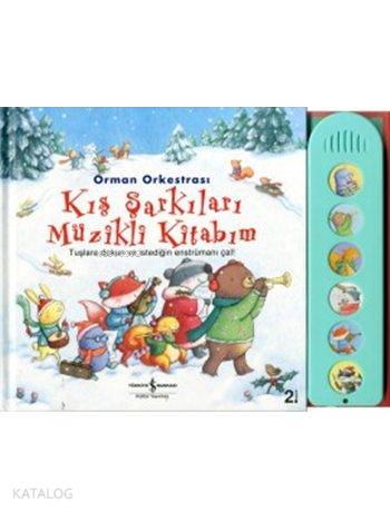 Orman Orkestrası Kış Şarkıları Müzikli Kitabım