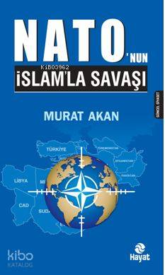 Nato nun İslam la Savaşı