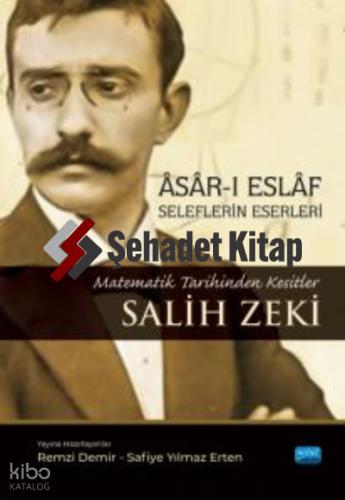 Asar ı Eslaf Seleflerin Eserleri