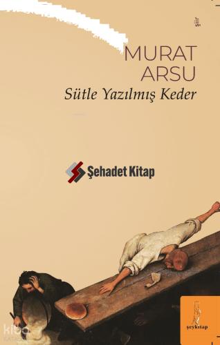 Sütle Yazılmış Keder