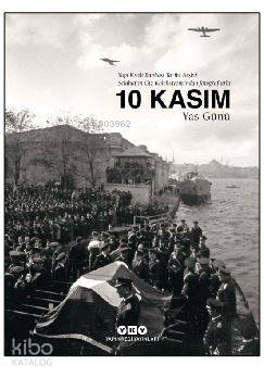 10 Kasım Yas Günü