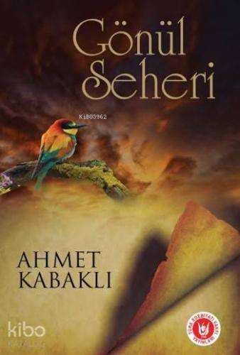 Gönül Seheri