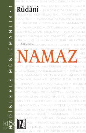 Hadislerle Müslümanlık 1 Namaz