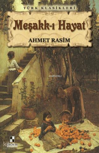 Meşakk ı Hayat