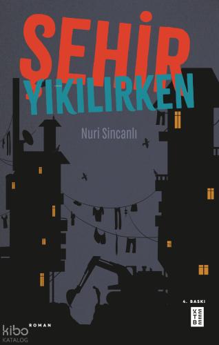 Şehir Yıkılırken
