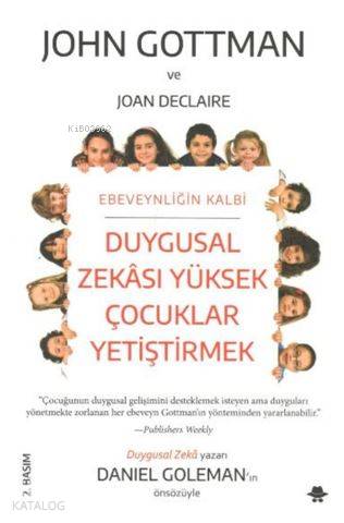 Duygusal Zekası Yüksek Çocuklar Yetiştirmek