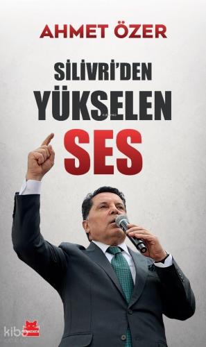 Silivri den Yükselen Ses