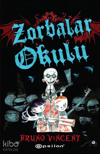 Zorbalar Okulu