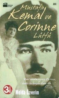 Mustafa Kemal ve Corinne Lütfü