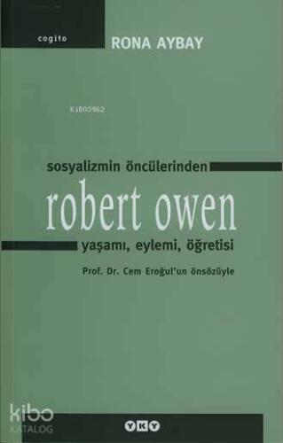 Robert Owen Sosyalizmin Öncülerinden
