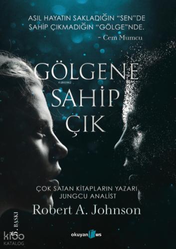 Gölgene Sahip Çık