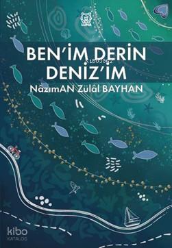 Benim Derin Deniz im