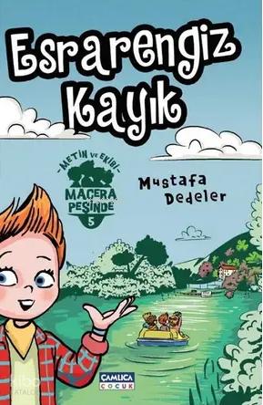 Esrarengiz Kayık Metin ve Ekibi 5