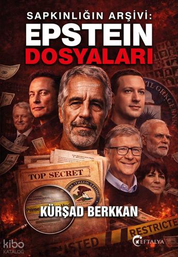 Sapkınlığın Arşivi Epstein Dosyaları