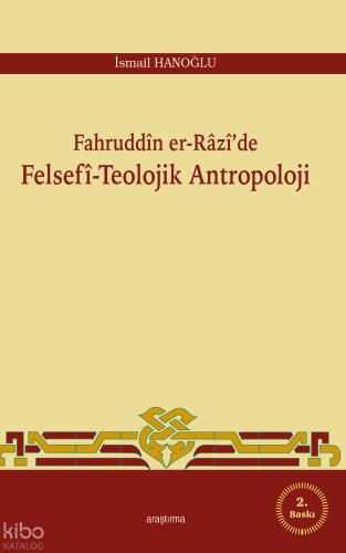 Fahruddin er Razi de Felsefi Teolojik Antropoloji