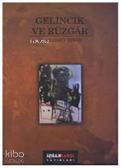 Gelincik ve Rüzgar