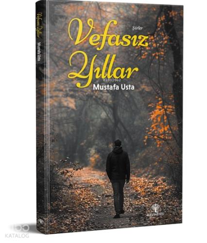 Vefasız Yıllar