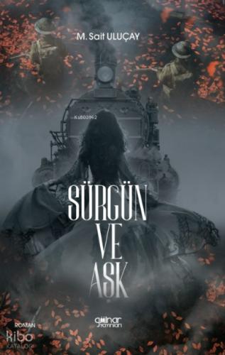 Sürgün ve Aşk