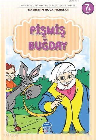 Pişmiş Buğday Nasrettin Hoca Fıkraları