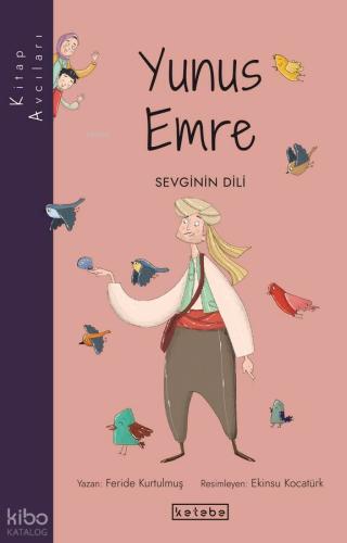 Kitap Avcıları Yunus Emre