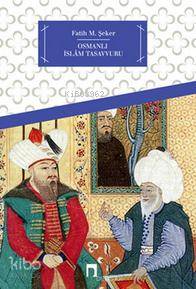 Osmanlı İslam Tasavvuru