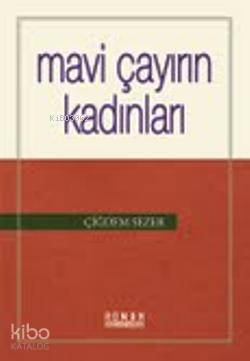 Mavi Çayırın Kadınları