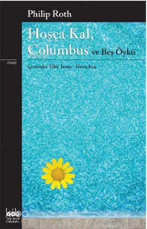 Hoşça Kal Columbus ve Beş Öykü