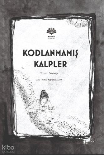 Kodlanmamış Kalpler
