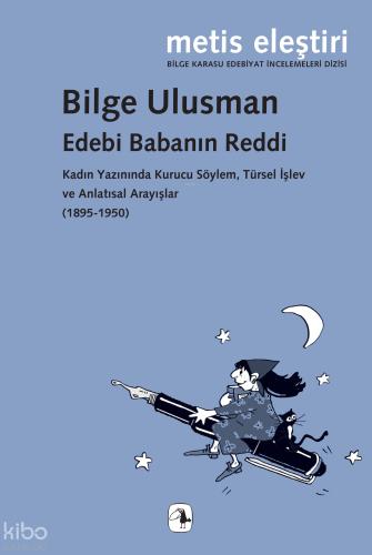 Edebi Babanın Reddi