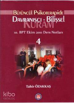 Bütüncül Psikoterapide Davranışçı Bilişsel Kuram