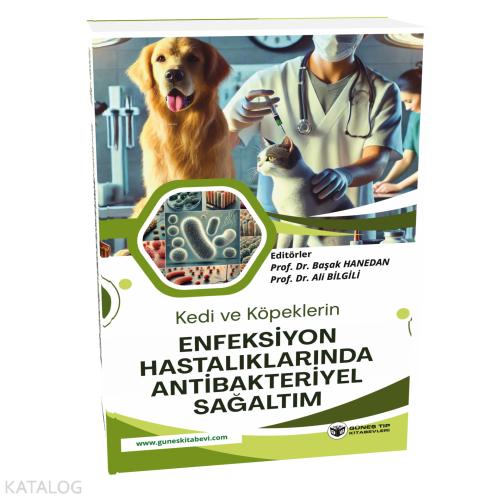 Kedi ve Köpeklerin Enfeksiyon Hastalıklarında Antibakteriyel Sağaltım