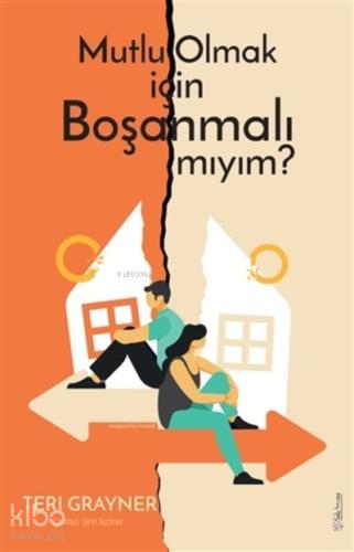 Mutlu Olmak için Boşanmalı mıyım