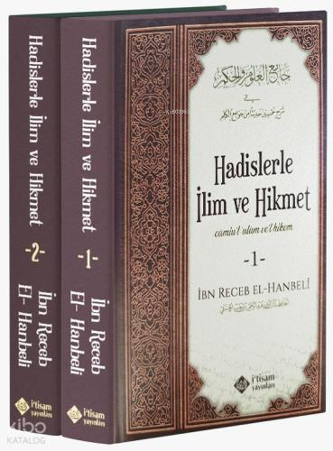 Hadislerle İlim ve Hikmet 1 Cilt Camiu l Ulum Ve l Hikem