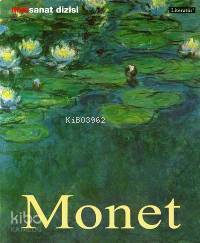 Claude Monet Hayatı ve Eserleri