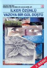 Vazoya Bir Gül Düştü