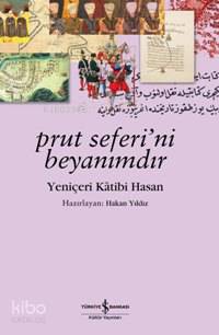 Prut Seferi ni Beyanımdır