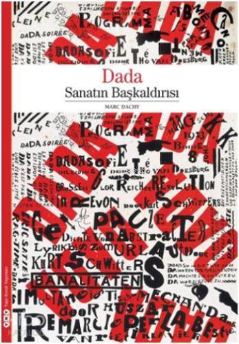 Dada Sanatın Başkaldırısı