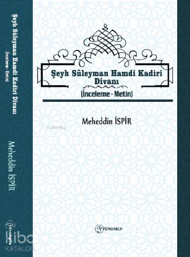 Şeyh Süleyman Hamdi Kadiri Divanı