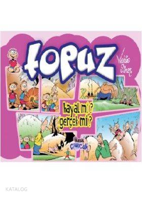 Topuz Hayal mi Gerçek mi