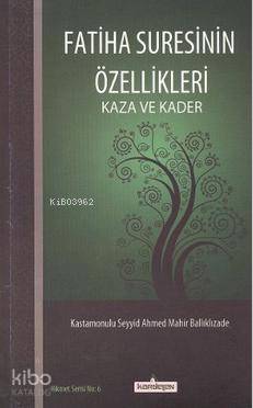 Fatiha Suresinin Özellikleri