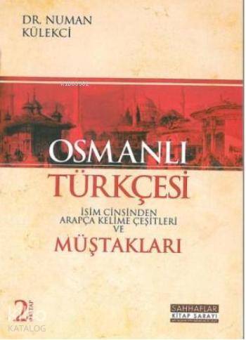 Osmanlı Türkçesi Müştakları İsim Cinsinden Arapç