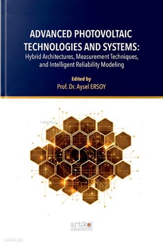 Advanced Photovoltaic Technologies and Systems